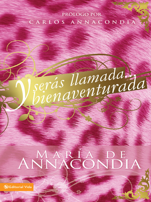 Title details for Y serás llamada... bienaventurada by Maria Annacondia - Available